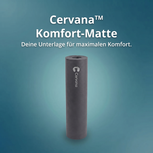 Cervana™ Komfort-Matte.